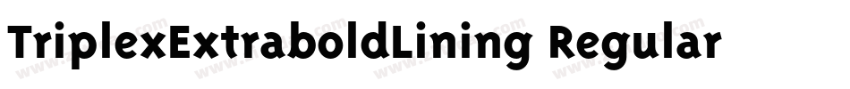 TriplexExtraboldLining Regular字体转换